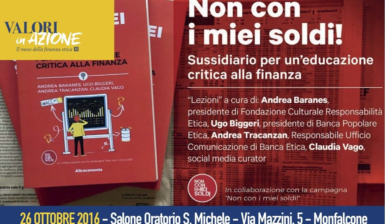 Presentazione del libro “Non con i miei soldi!” a Monfalcone