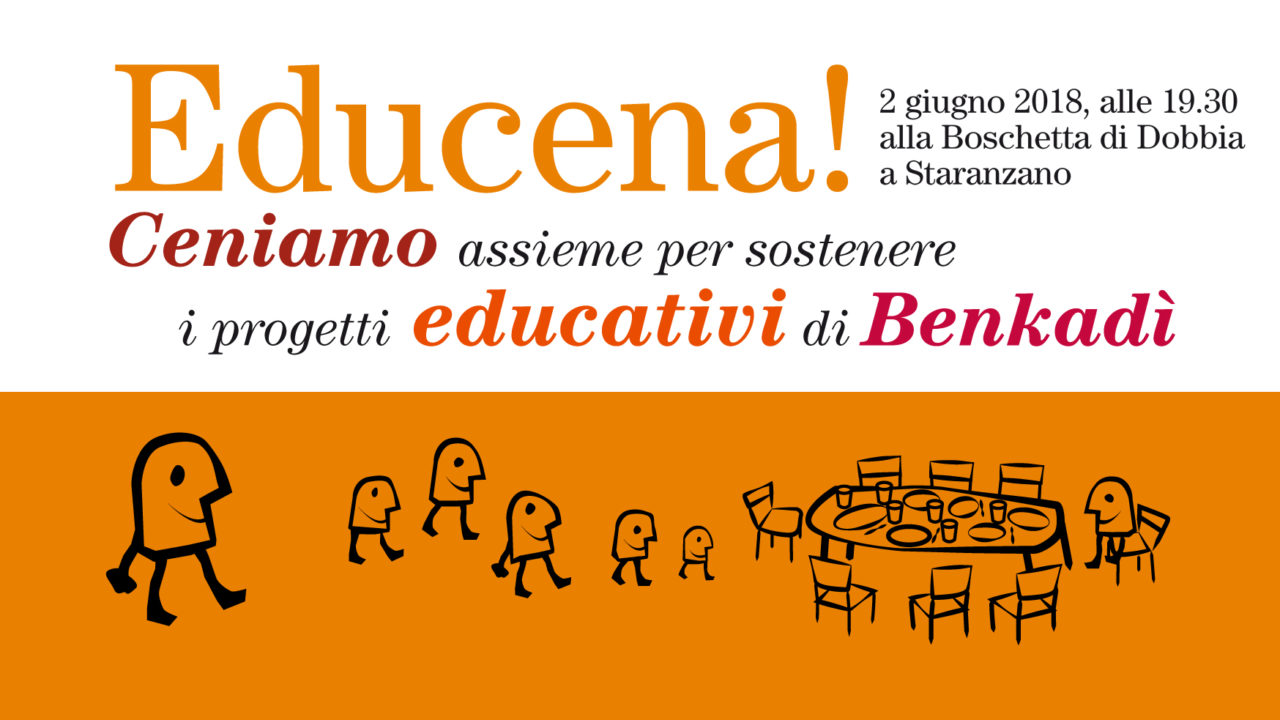 Educena! Cena raccolta fondi per l’area educativa di Benkadì