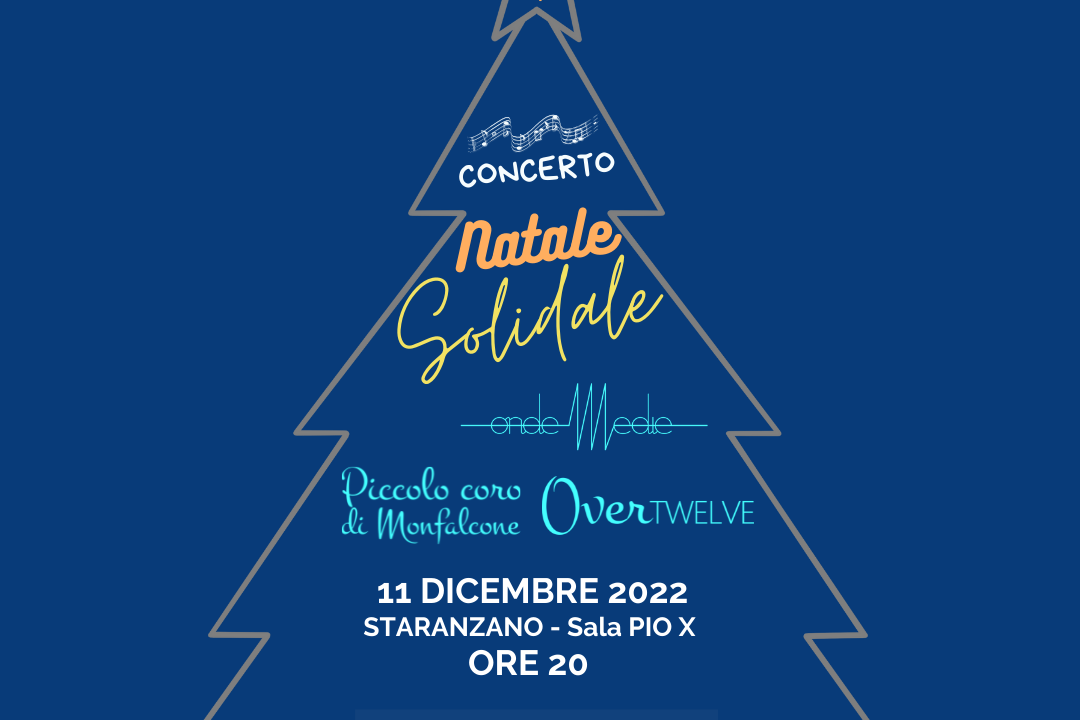 Concerto NATALE SOLIDALE – 11 dicembre 2022