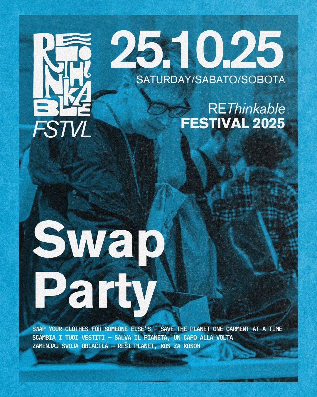 Swap Party a ReThinkable Festival!
