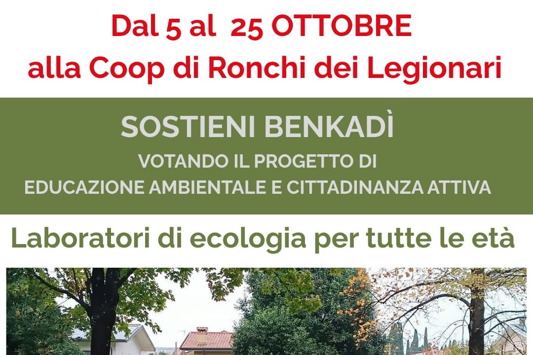 Vota Benkadì alla Coop di Ronchi
